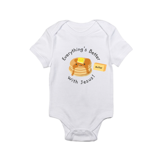 Everything's Better with Jesus | Onesie